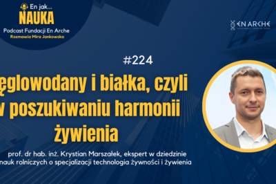 Węglowodany i białka, czyli w poszukiwaniu harmonii żywienia