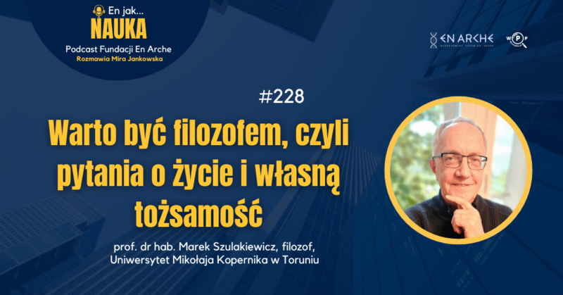 Warto być filozofem, czyli pytania o życie i własną tożsamość<span class="wtr-time-wrap after-title">Czas czytania: <span class="wtr-time-number">1</span> min </span>