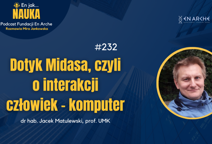 Dotyk Midasa, czyli o interakcji człowiek – komputer